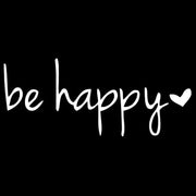 be happy vinyl decal sticker, view 3 - MRSLM