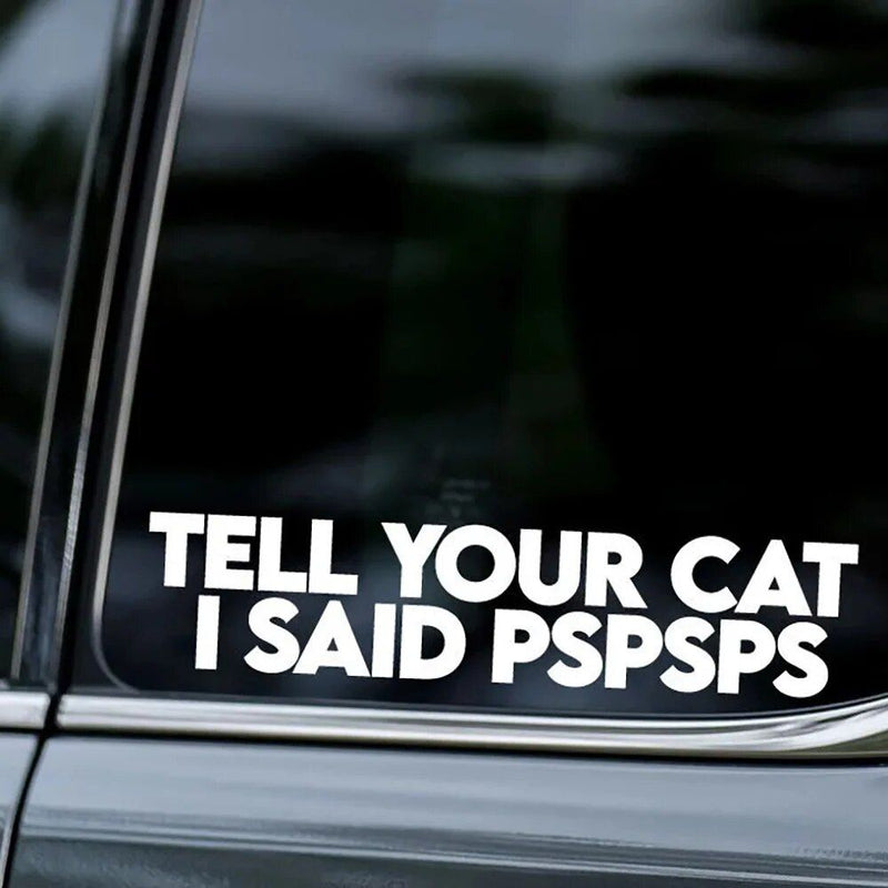 pspsps cat humor car decal - MRSLM