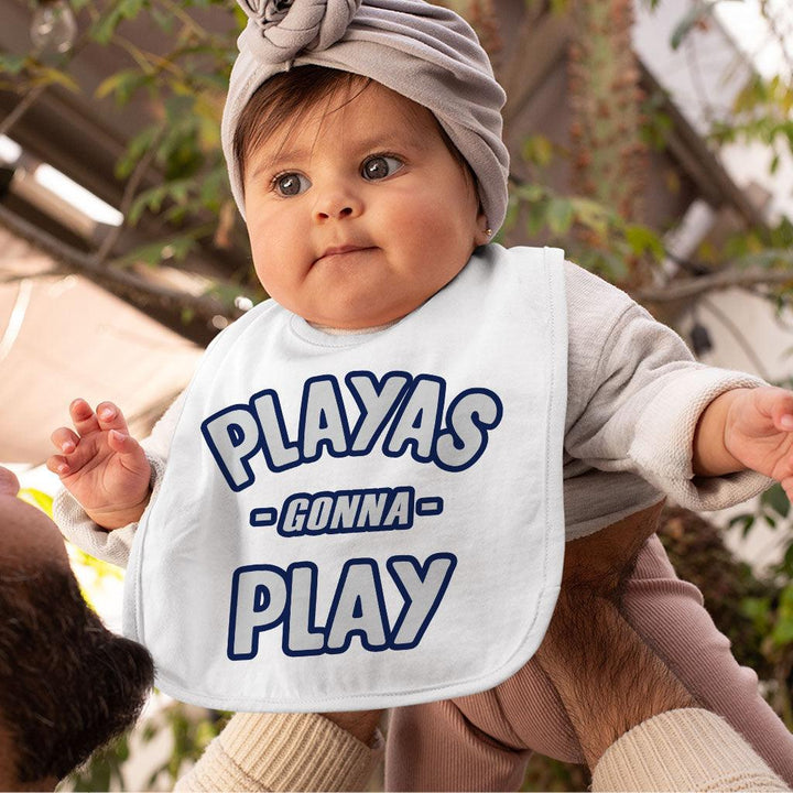 Playas Gonna Play Baby Bibs - Funny Baby Feeding Bibs - Themed Bibs for Eating - MRSLM