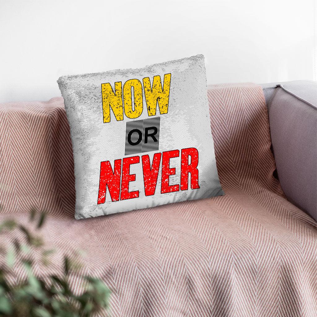 Now Or Never Sequin Pillow Case - Cool Pillow Case - Trendy Pillowcase - MRSLM